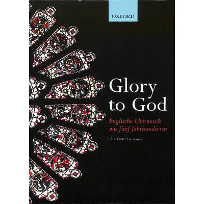 9780193436251 - Noten GLORY TO GOD ENGLISCHE CHORMUSIK AUS 5 JAHRHUNDERTEN Gemischter Chor SATB