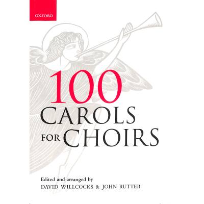 9780193532274 - Noten 100 Carols for choirs CHORMUSIK zu Weihnachten Gemischter Chor SATB