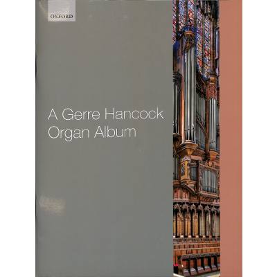 9780193552296 - A Gerre Hancock Organ Album