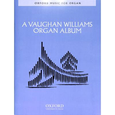 9780193759398 - A Vaughan Williams Organ Album