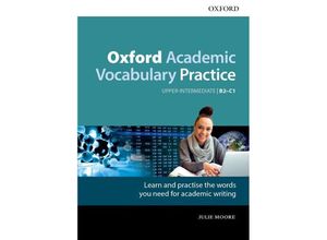 9780194000918 - Oxford Academic Vocabulary Practice Upper-Intermediate B2-C1 with Key - Julie Moore Kartoniert (TB)