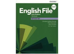 9780194036122 - English File   English File Intermediate Workbook Without Key - Clive Oxenden Kate Chomacki Christina Latham-Koenig Kartoniert (TB)