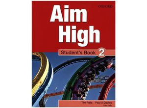 9780194453042 - Aim High   Aim High Level 2 Students Book - Tim Falla Paul A Davies Paul Kelly Kartoniert (TB)