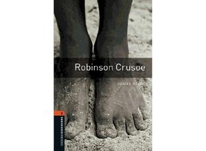 9780194790703 - Daniel Defoe - GEBRAUCHT 7 Schuljahr Stufe 2 - Robinson Crusoe - Neubearbeitung 700 Headwords (Oxford Bookworms ELT) - Preis vom 02102023 050404 h