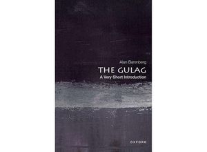 9780197548226 - The Gulag - Alan Barenberg Taschenbuch