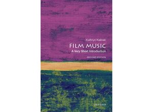 9780197628034 - Film Music A Very Short Introduction - Kathryn Kalinak Taschenbuch