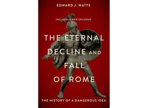 9780197691953 - The Eternal Decline and Fall of Rome - Edward Watts Taschenbuch