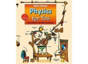 9780198375715 - Physics for You - Keith Johnson Kartoniert (TB) 9780198375715 - Physics for You - Keith Johnson Kartoniert (TB)
