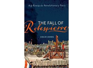 9780198715962 - The Fall of Robespierre - Colin Jones Taschenbuch