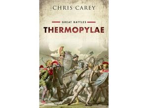 9780198754114 - Thermopylae - Chris Carey Kartoniert (TB)