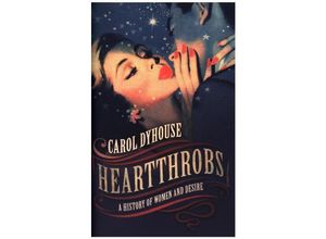 9780198765837 - Heartthrobs - Carol Dyhouse Gebunden