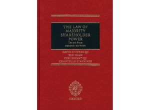 9780198786320 - The Law of Majority Shareholder Power - David Chivers QC Ben Shaw Ceri Bryant QC Chantelle Staynings Gebunden