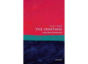 9780198787600 - The Spartans A Very Short Introduction - Andrew J Bayliss Kartoniert (TB)