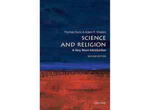 9780198831020 - Very Short Introduction   Science and Religion A Very Short Introduction - Thomas Dixon Adam Shapiro Kartoniert (TB)