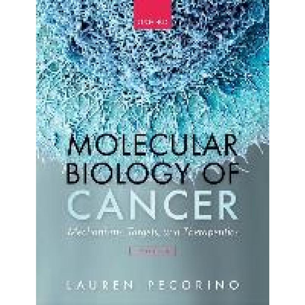 9780198833024 - Pecorino Lauren Molecular Biology of Cancer