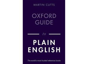 9780198844617 - Oxford Guide to Plain English - Martin Cutts Kartoniert (TB)