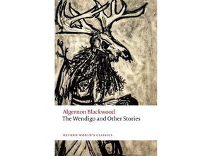 9780198848882 - The Wendigo and Other Stories - Algernon Blackwood Taschenbuch