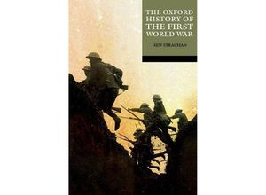 9780198871170 - The Oxford History of the First World War - Hew Strachan Taschenbuch