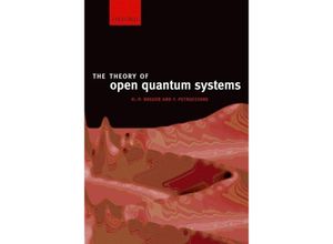 9780199213900 - The Theory of Open Quantum Systems - Heinz-Peter Breuer Francesco Petruccione Kartoniert (TB)