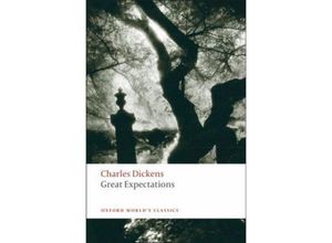 9780199219766 - Oxford Worlds Classics   Great Expectations - Charles Dickens Kartoniert (TB)