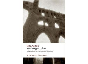 9780199535545 - Northanger Abbey Lady Susan The Watsons Sanditon - Jane Austen Kartoniert (TB)