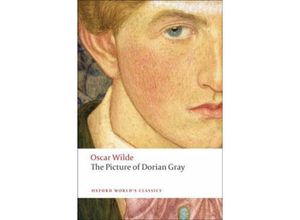 9780199535989 - Oxford Worlds Classics   The Picture of Dorian Gray - Oscar Wilde Kartoniert (TB)