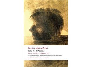 9780199569410 - Oxford Worlds Classics   Selected Poems - Rainer Maria Rilke Kartoniert (TB)