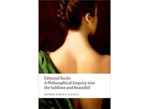 9780199668717 - A Philosophical Enquiry into the Sublime and Beautiful - Edmund Burke Kartoniert (TB)