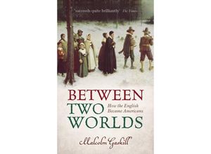 9780199672974 - Between Two Worlds - Malcolm Gaskill Kartoniert (TB)