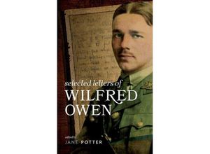 9780199689507 - Selected Letters of Wilfred Owen - Jane Potter Gebunden