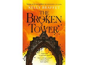 9780233006529 - Kelly Braffet - GEBRAUCHT The Broken Tower (The Barrier Lands) - Preis vom 02062023 050629 h