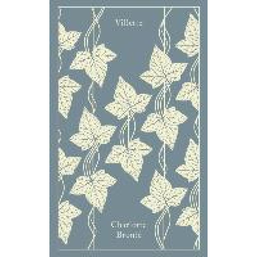 9780241198964 - Penguin Clothbound Classics   Villette - Charlotte Brontë Gebunden