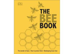 9780241217429 - The Bee Book - Fergus Chadwick Bill Fitzmaurice Steve Alton Gebunden