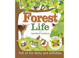 9780241273111 - Projects to Make and Do   Forest Life and Woodland Creatures - Dk Gebunden