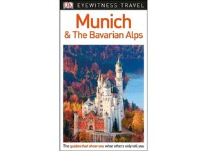 9780241306161 - DK Eyewitness Munich and the Bavarian Alps - DK Travel Kartoniert (TB)