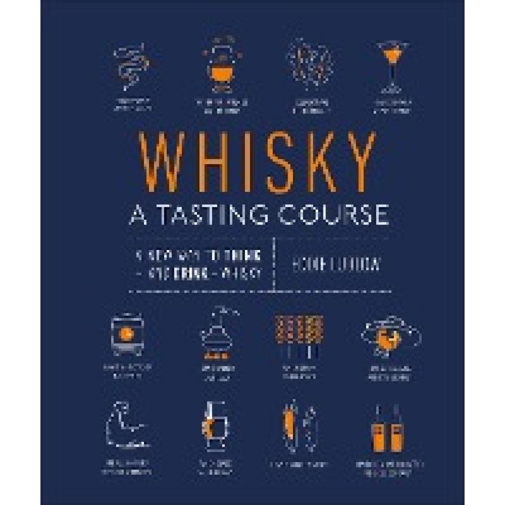 9780241345214 - Ludlow Eddie Whisky A Tasting Course