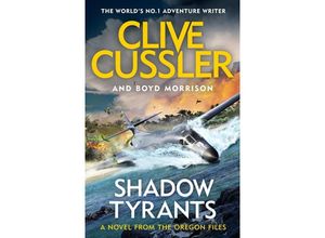 9780241349533 - Shadow Tyrants - Clive Cussler Boyd Morrison Kartoniert (TB)