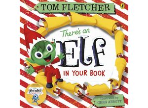 9780241357347 - Whos in Your Book?   Theres an Elf in Your Book - Tom Fletcher Kartoniert (TB)