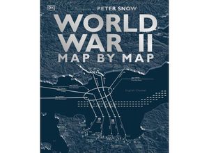 9780241358719 - World War II Map by Map - Peter Snow Gebunden