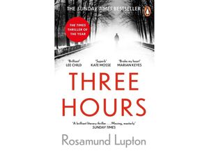 9780241374511 - Three Hours - Rosamund Lupton Kartoniert (TB)