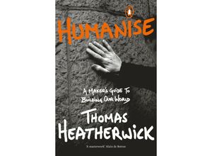 9780241389799 - Humanise - Thomas Heatherwick Kartoniert (TB)