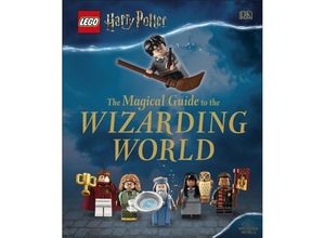 9780241397350 - LEGO Harry Potter   LEGO Harry Potter The Magical Guide to the Wizarding World - Dk Gebunden