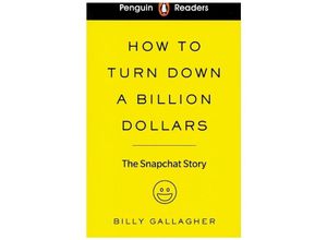 9780241397725 - Readers Level 2 How to Turn Down a Billion Dollars (ELT Graded Reader) - Billy Gallagher Kartoniert (TB)