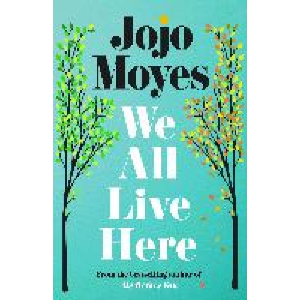 9780241415528 - Moyes Jojo We All Live Here