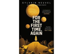 9780241445631 - For the First Time Again - Sylvain Neuvel Kartoniert (TB)