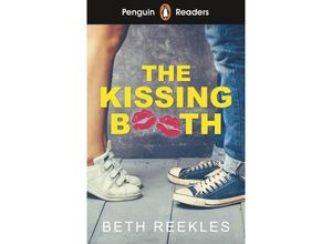 9780241447437 - Penguin Readers Level 4 The Kissing Booth (ELT Graded Reader) - Beth Reekles Kartoniert (TB)