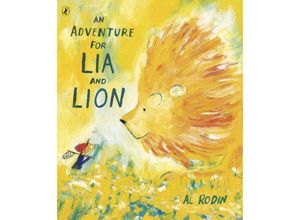 9780241450833 - An Adventure for Lia and Lion - Al Rodin Kartoniert (TB)