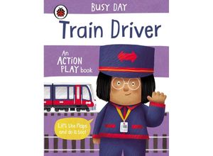 9780241458174 - Busy Day Train Driver - Dan Green Pappband