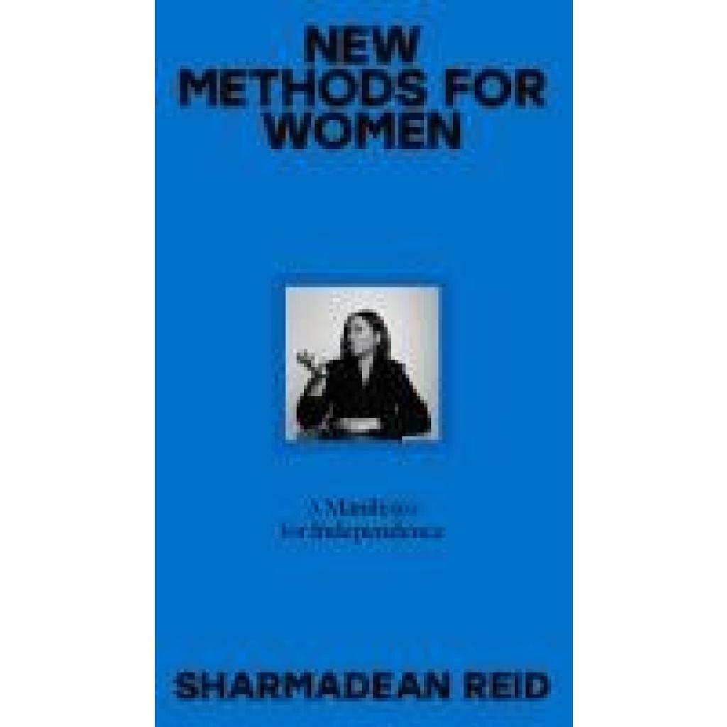 9780241461754 - Reid Sharmadean New Methods for Women A Manifesto
