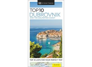 9780241462966 - Pocket Travel Guide   DK Eyewitness Top 10 Dubrovnik and the Dalmatian Coast - DK Deutsche Ausgabe DK Eyewitness Kartoniert (TB)